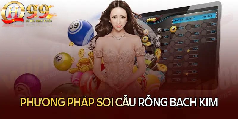 Chia sẻ vài kinh nghiệm soi cầu rồng bạch kim hiệu quả Chia sẻ vài kinh nghiệm soi cầu rồng bạch kim hiệu quả